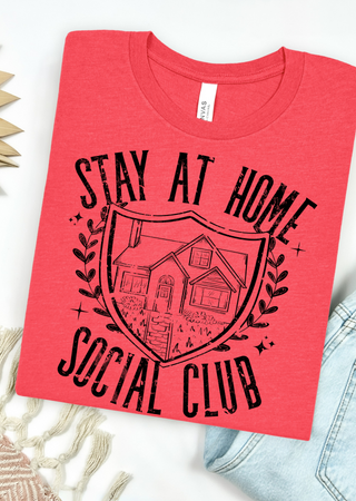 Stay At Home Social Club Bella Canvas T-Shirt