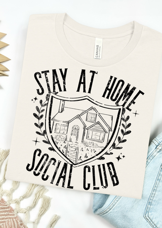 Stay At Home Social Club Bella Canvas T-Shirt