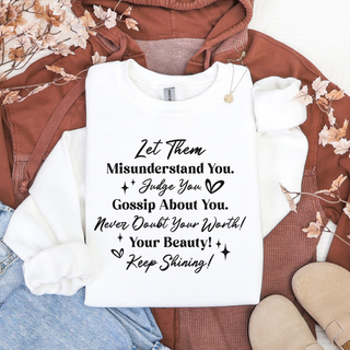 Let Them Gossip Sweatshirt