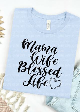 Mama Life Blessed