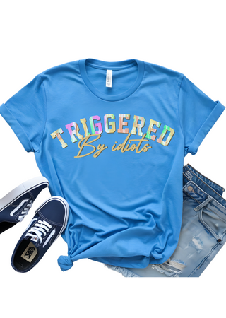 Triggered Bella Canvas T-Shirt