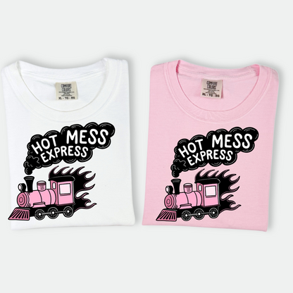 Hot Mess Express Tee