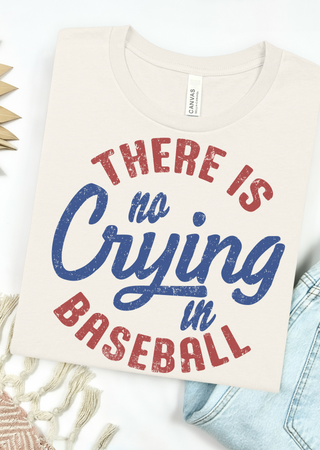 No Crying in Baseball Bella Canvas T-Shirt