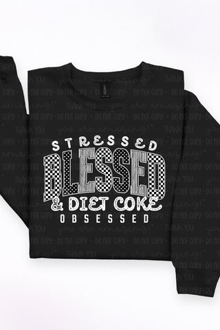 Stressed Blessed Obsessed DC Tee or Sweatshirt