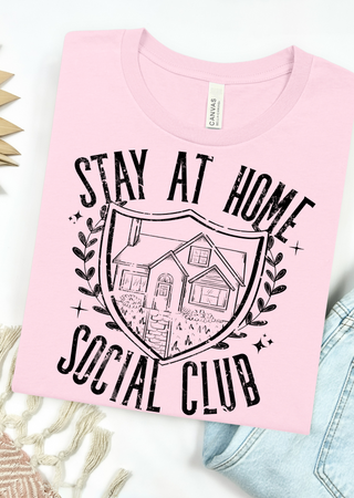 Stay At Home Social Club Bella Canvas T-Shirt
