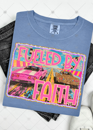 Fueled By Faith Comfort Colors T-Shirt