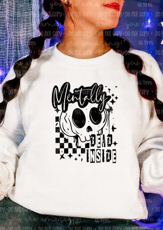 Mentally Dead Inside Tee