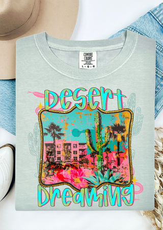 Desert Dreaming Comfort Colors T-Shirt