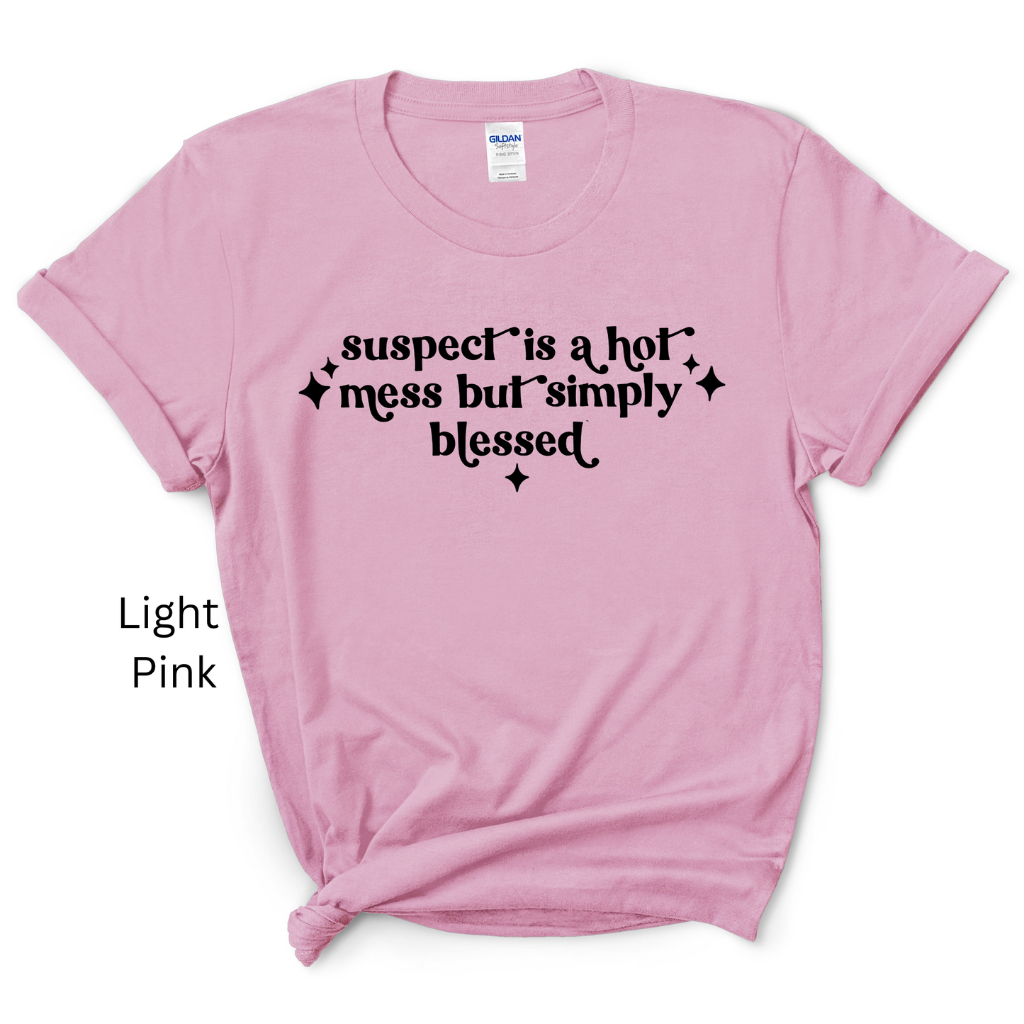 Suspect is a hot mess Tee