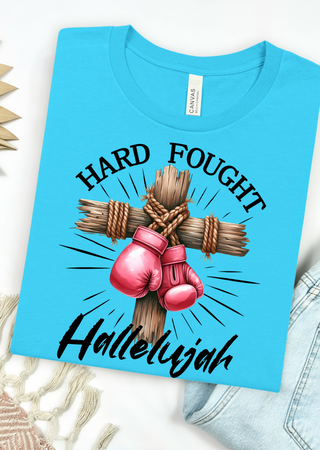 Hard Fought Bella Canvas T-Shirt