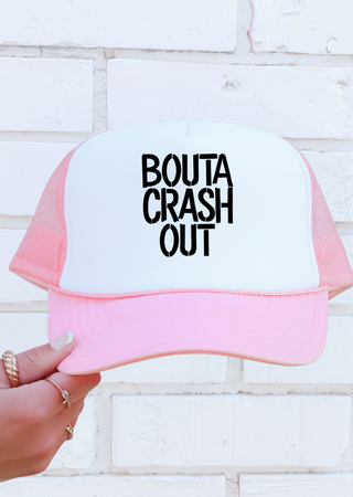 Crash Out Trucker Hat