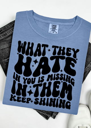 Keep Shining Tee Comfort Colors T-Shirt