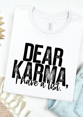 Karma List Bella Canvas T-Shirt