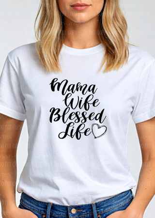 Mama Life Blessed