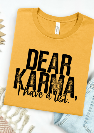 Karma List Bella Canvas T-Shirt