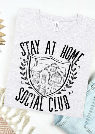 Stay At Home Social Club Bella Canvas T-Shirt