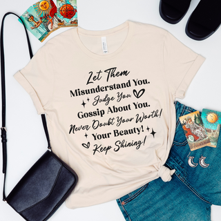 Let Them Gossip Tee