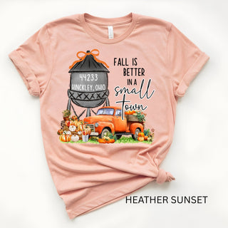 Fall Is Better In A Small Town - Customizable Design