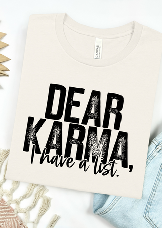 Karma List Bella Canvas T-Shirt