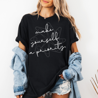 Make Yourself A Priority Tee
