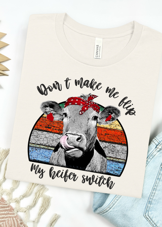 Heifer Switch Bella Canvas T-Shirt