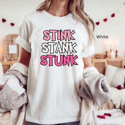 Stink Stank Stunk Tee