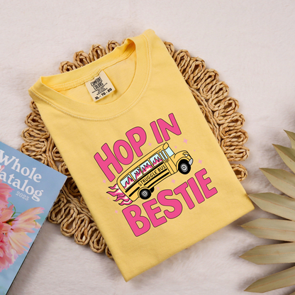 Hop in Bestie Tee