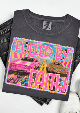 Fueled By Faith Comfort Colors T-Shirt