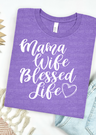 Mama Life Blessed