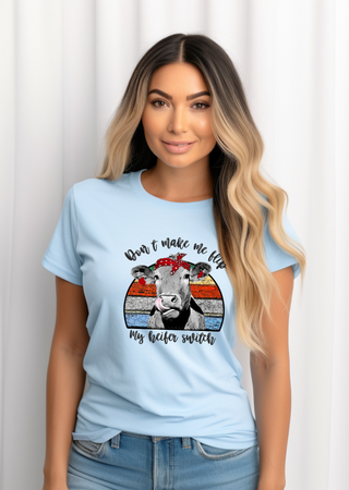 Heifer Switch Bella Canvas T-Shirt