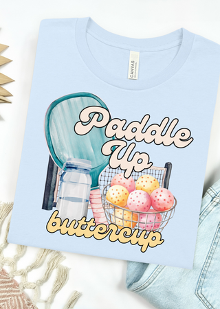 Paddle Up Buttercup Bella Canvas T-Shirt