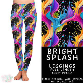 Batch #462 - Fun Run 17 - Closes 12/10 - ETA late Jan - Bright Splash Full Length Leggings