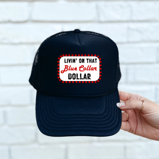 Blue Collar Dollar  OTTO Trucker Hat