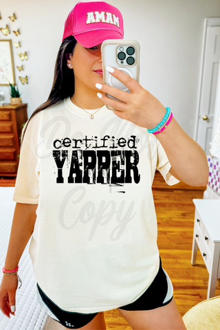 Certified Yapper Tee or Sweatshirt
