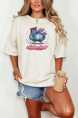 Chicken Butt Comfort Colors T-Shirt