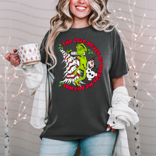 Cold Weather Never Bothered Me Tee