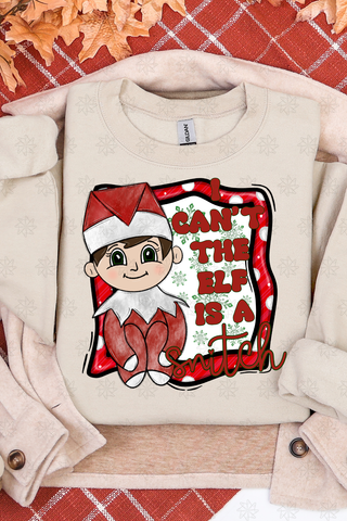 Elfie Is A Snitch Sweatshirt