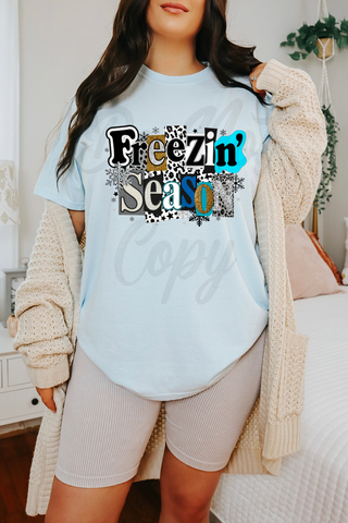 Freezing Season Tee or Sweatshirt