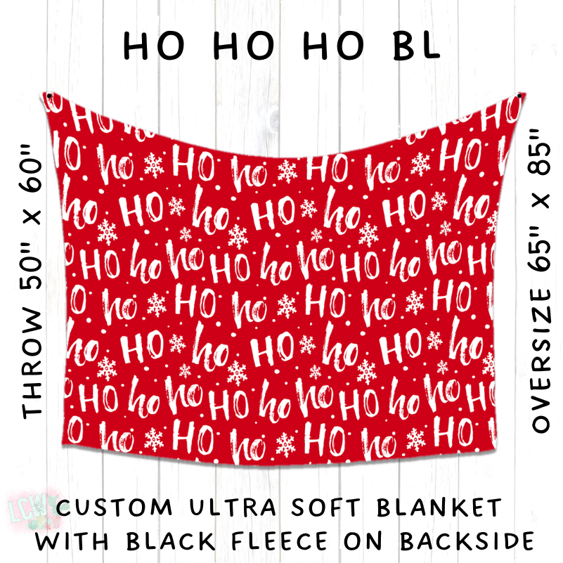 PREORDER Batch #216 - Cozy Christmas Blankets Presale - Closes 10/14 - ETA Early Dec - HO HO HO BL