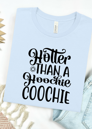 Hoochie Coochie Tee