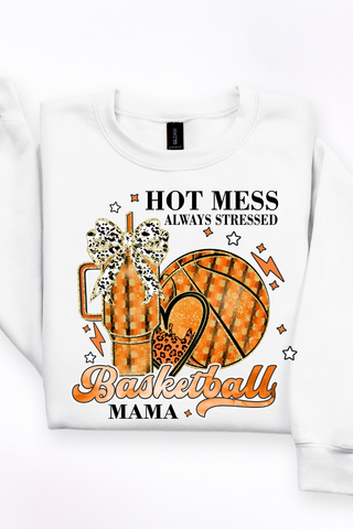 Hot Mess Basketball Mom Sweatshirt