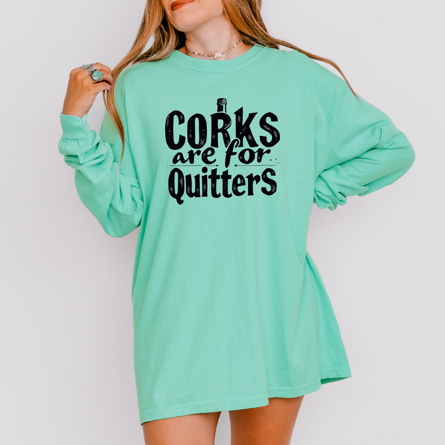 Corks are for quitters Tee