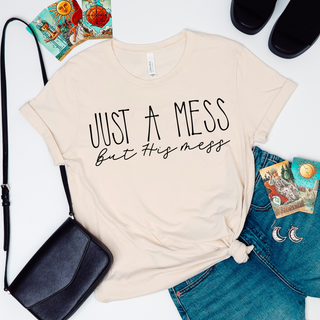 Just a Mess Tee