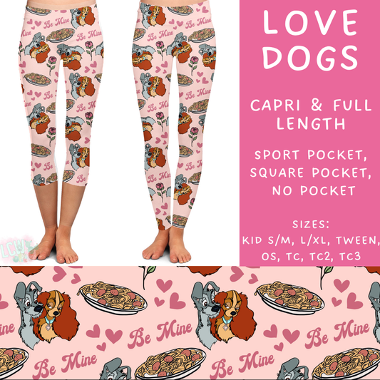 Batch #250 - Magical Valentine - Closes 12/9 - ETA late Jan - Love Dogs Full and Capri Length Leggings