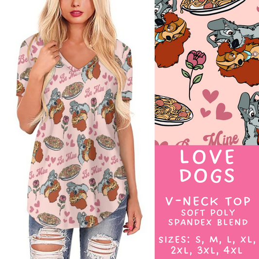 Batch #250 - Magical Valentine - Closes 12/9 - ETA late Jan - Love Dogs V-Neck Tee