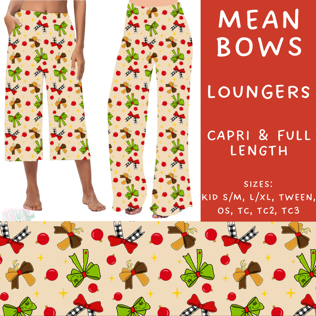 PREORDER  Batch #217 - Christmas Spirit - Closes 10/16 - ETA late Nov - Mean Bows Capri and Full Length Loungers