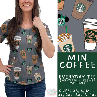 Batch #462 - Fun Run 17 - Closes 12/10 - ETA late Jan - Min Coffee Everyday Tee