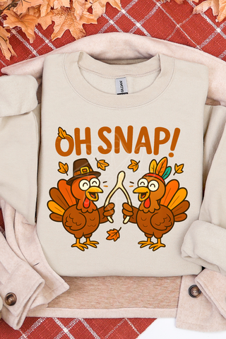 Oh Snap Turkey Sweatshirt