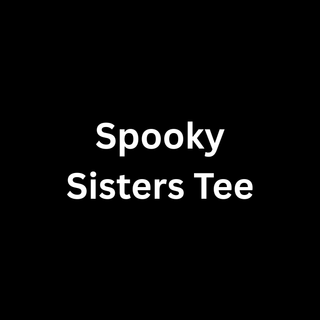 Spooky Sisters Tee