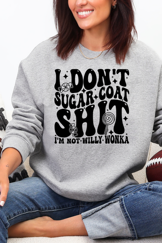 Sugarcoat Tee or Sweatshirt
